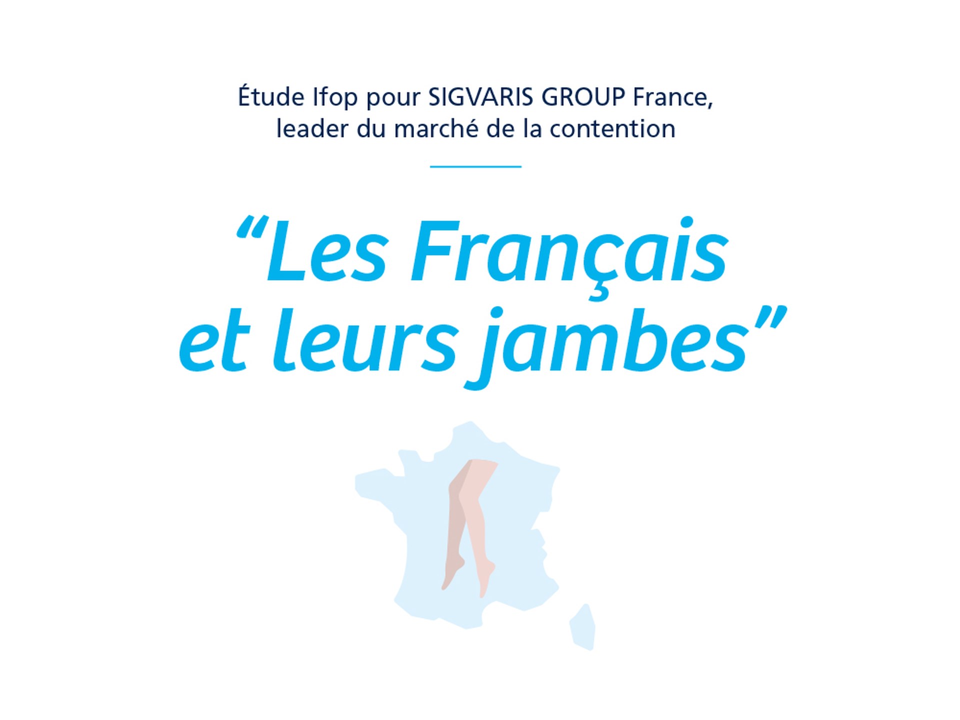 Nouvelle étude inédite de l'IFOP pour SIGVARIS GROUP France